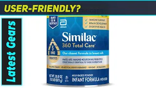 Similac 360 Total Care Best Infant Formula