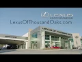 Welcome To Our New Home - Lexus of Thousand Oaks