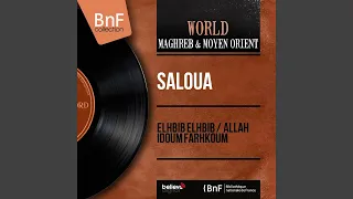 Allah Idoum Farhkoum 