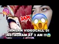 Lagu JANGAN VIDEOCALL DI INSTAGRAM AT 3 AM !!!😱