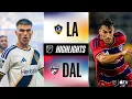 LA Galaxy vs FC Dallas Full Match Highlights