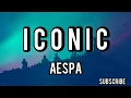 Download Lagu aespa - Iconic (karaoke/Instrumental/Lyrics)
