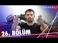 Download Lagu Adanalı 26. Bölüm
