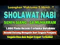 Download Lagu PUTAR PAGI INI‼️ Sholawat Jibril Pengabul Hajat \u0026 Pembuka Rezeki | Penghapus Dosa \u0026 Pemberi Syafaat