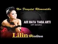 Download Lagu Lilin Herlina - Airmata Tiada Arti (Official Video)