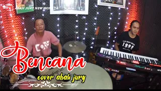 Download Bencana!! Cover abah jury new monata MP3