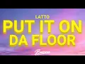 Lagu Latto - Put It On Da Floor (Lyrics)