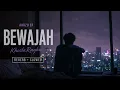 Bewajah ( SLOWED + REVERB) KhoslaRaghu | Aarzu EP