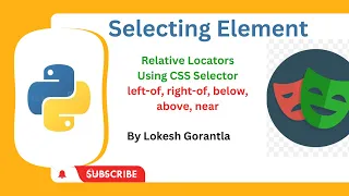 Python Playwright Beginner 2023 Part 18 Relative Locators using CSS Selectors in Playwright
