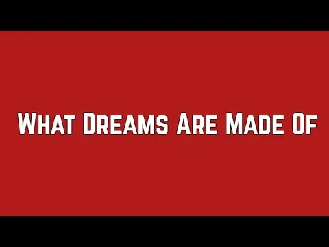 Download MP3 Hilary Duff - What Dreams Are Made Of (Lyric Video)