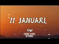 Download Lagu GIGI - 11 Januari (Lirik Lagu)
