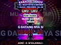 Lagu LIKU-LIKU KARAOKE ( O.M.Rajawali Music β@karaoke-dendyΒ )