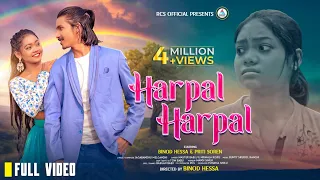 harpal harpal new ho song 2025 binod hessa u0026 priti soren master bablu u0026 nirmala rcs official