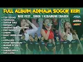Lagu Full Album Admaja Music Sogok Keri - Mahendra Audio ( NIKE FEST SMKN 1 KEDAWUNG )