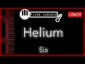 Download Lagu Helium (LOWER -3) - Sia - Piano Karaoke Instrumental