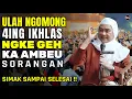 Download Lagu IKHLAS ULAH DI OMONG OMONG | ABUYA UCI TURTUSI