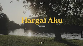 Download Armada - Hargai Aku (Official Karaoke) MP3