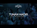 Tuhan Hadir - Sound of Praise ft. Michael Rendy (Live at ALL AOC )