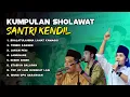 Download Lagu Sholawat Santri Kendil Purworejo Terbaru Full Album