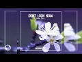 Dont Look Now - Drink Talk (Calippo Remix)