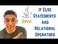 If Else Statements and Relational Operators in Java