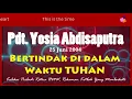 Download Lagu #kotbah #FirmanTUHANyangMenghidupkan - Pdt. Yosia Abdisaputra - Bertindak dalam Waktu TUHAN, part 2