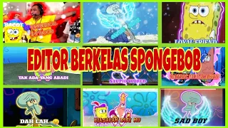 Download KUMPULAN EDITOR BERKELAS SPONGEBOB || SPONGEBOB LUCU VIRAL TERBARU MP3