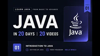 Java in 20 Days Write Your First Program Day 1