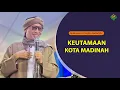 Download Lagu KEUTAMAAN KOTA MADINAH | Kitab At-Targhib Wattarhib | Buya Yahya