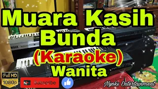 Download MUARA KASIH BUNDA - Erie Suzan (KARAOKE) Dangdut Nada Wanita || C=DO MP3