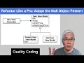 Refactor like a Pro Adopt the Null Object Pattern with Small Verified Steps