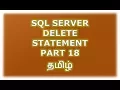 Delete statement in SQL Server - Part 18 Tamil