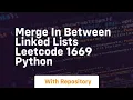 Merge in between linked lists leetcode 1669 python