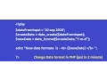 Change Date format in PHP just in 2 minute