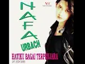 Download Lagu NAFA URBACH - HATIKU BAGAI TERPENJARA