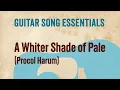 Download Lagu A Whiter Shade of Pale (Procol Harum)—Complete Guitar Lesson
