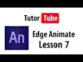 Edge Animate Tutorial - Lesson 7