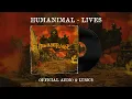 Download Lagu HUMANIMAL - LIVES (OFFICIAL AUDIO \u0026 LYRICS)