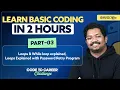 Part 3 LOOPS Python for Beginners Tutorial