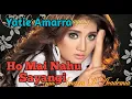Download Lagu Ho Maia Na Hu Sayang Voc Yatie Amarra. Lagu Tapsel Madina Terbaru Namiro Production