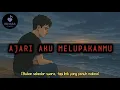 Download Lagu Lagu baru 🥀 Sedih || Ajari Aku Melupakanmu || Lirik Video 