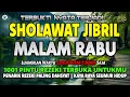 Download Lagu SHOLAWAT PENARIK REZEKI PALING DAHSYAT, Sholawat Nabi Muhammad SAW, SALAWAT JIBRIL PALING MERDU