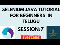 Session 7 Selenium Java in Telugu Selenium for Beginners