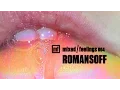 Lagu 004. Mixed / Feelings - Romansoff