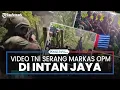 Download Lagu Video TNI Serbu Markas OPM di Intan Jaya, 14 Orang Tewas