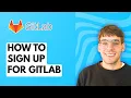 How to Sign up for GitLab 2026 Full Guide