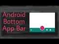 Android Bottom App Bar Material Design v2 Tutorial