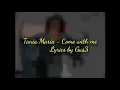 Download Lagu Tania Maria - Come with me (Lyrics)