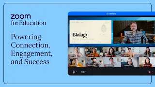 Zoom for Education: Powering Connection, Engagement, and Success