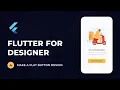 Make a Flat Button Flutter For Designer Tutorial